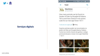 13/11/2016
+
Serviços digitais
 