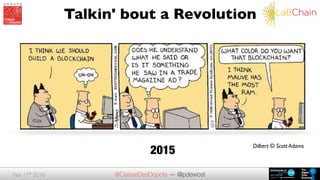 @CaisseDesDepots — @pdewostNov 17th 2016
Talkin' bout a Revolution
Dilbert © Scott Adams
2015
 