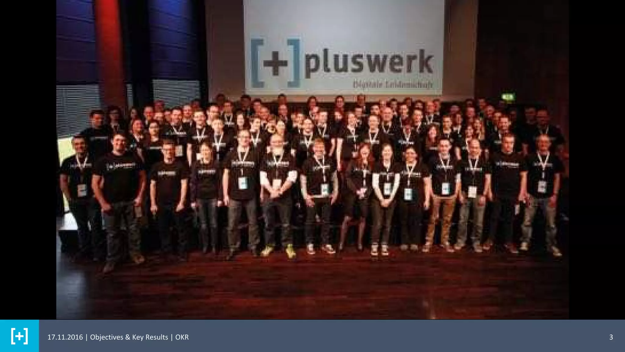 317.11.2016 | Objectives & Key Results | OKR
 
