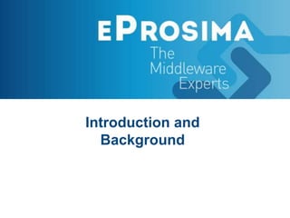 Introduction and
Background
 