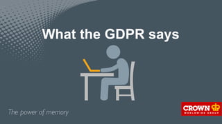 What the GDPR says
 