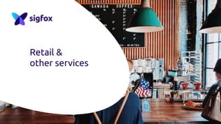 Retail &  
other services
 