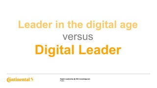 Digital Leadership vs Leadership in the digital age | PPTX