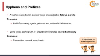 Grammar: Use of Hyphens In Medical Writing | PPT