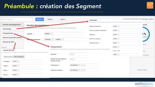 Préambule : création des Segment
 
