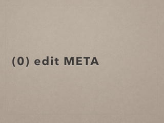 (0) edit META
 