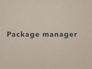 Package manager
 