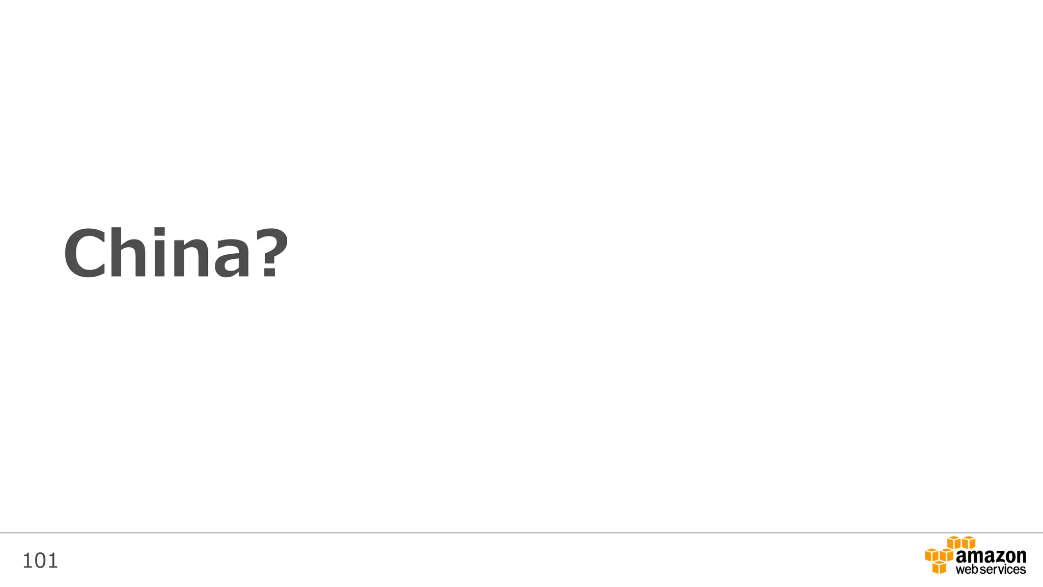 101
China?
 