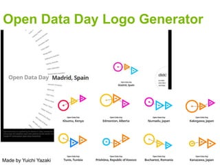 Open Data Day Logo Generator
6
Made by Yuichi Yazaki
 