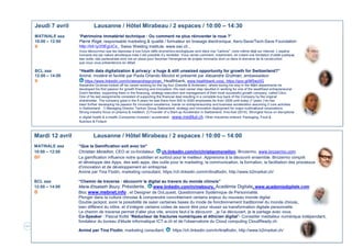 12
Jeudi 7 avril Lausanne / Hôtel Mirabeau / 2 espaces / 10:00 – 14:30
MATINALE aaa “Patrimoine immatériel technique : Ou comment ne plus réinventer la roue ?“
10:00 – 12:00 Pierre Rogé, responsable marketing & qualité / formateur en brasage électronique, Aero-Save/Tech-Save Foundation
B http://bit.ly/20EgUCx , Swiss Welding Institute, www.swi.ch ,
Vous découvrirez que les réponses à nos futurs défis économico-écologiques sont dans nos "cartons", voire même déjà sur internet. L’espèce
humaine est par nature amnésique mais il est possible d’y remédier. Vous verrez comment, notamment, en créant une fondation d’utilité publique,
des outils, des partenariats sont mis en place pour favoriser l’émergence de projets innovants dont un dans le domaine de la construction
que nous vous présenterons en détail.
BCL aaa “Health data digitalization & privacy: a huge & still unseized opportunity for growth for Switzerland?”
12:00 – 14:00 Animé, modéré et facilité par Paola Orlando Micolot et présenté par Alexandre Grutman, ambassadeur
B https://www.linkedin.com/in/alexandregrutman, Healthbank, www.healthbank.coop, https://goo.gl/MSwz0G
Alexandre Grutman kicked off his career working for the big four (Deloitte & Andersen) where during his stay in the M&A departments he
developed his first passion for growth financing and innovation. His next career step resulted in working for one of the wealthiest entrepreneurial
Dutch families, supporting them in the financing, strategy execution and management of their most successful growth company, called Citco.
One of his last assignments consisted of supporting the financial deal resulting in a complete buy back of the Company by the original
shareholder. The company grew in the 8 years he was there from 500 to 5000 employees.As from 2009 until today (7 years ) he has
been further developing his passion for innovation excellence, hands on entrepreneurship and business acceleration assuming 2 core activities
in Switzerland : 1) Managing Director Tantum Group Switzerland, strategy and innovation deployment for major multinational corporations
Strong industry focus on pharma & medtech, 2) Founder of a Start-up Accelerator in Switzerland, Inno-fuel (2014). Strongest focus on disruptions
in digital health & e-health Companies invested / accelerated : www.medikal.ch. Other industries entered: Packaging, Food &
Nutrition & Fintech
Mardi 12 avril Lausanne / Hôtel Mirabeau / 2 espaces / 10:00 – 14:00
MATINALE aaa “Que la Gamification soit avec toi“
10:00 – 12:00 Christian Moreillon, CEO et co-fondateur, ch.linkedin.com/in/christianmoreillon, Brozermo, www.brozermo.com
BF La gamification influence notre quotidien et surtout pour le meilleur. Apprenons à la découvrir ensemble. Brozermo conçoit
et développe des Apps, des web apps, des outils pour le marketing, la communication, la formation, la facilitation des processus
d’innovation et de développement en entreprise.
Animé par Tina Flodin, marketing consultant, https://ch.linkedin.com/in/tinaflodin, http://www.b2market.ch/
BCL aaa “Chemin de traverse : découvrir le digital au travers du monde chinois”
12:00 – 14:00 Marie-Elisabeth Boury, Présidente, www.linkedin.com/in/meboury, Académie Digitale, www.academiedigitale.com
B Bloc www.mebnet.info , et Designer de DoLquest, Questionnaire Systémique de Personnalité.
Plonger dans la culture chinoise & comprendre concrètement certains enjeux du nouveau monde digital
Double jackpot, avoir la possibilité de saisir certaines bases du mode de fonctionnement traditionnel du monde chinois,
bien différent du nôtre, et d’intégrer certains codes de savoir être pour réussir sa transformation digitale personnelle.
Le chemin de traverse permet d’aller plus vite, encore faut-il le découvrir…je l’ai découvert, je le partage avec vous.
Co-Speaker : Pascal Kotté "Réducteur de fractures numériques et éthicien digital"- Conseiller médiateur numérique indépendant,
fondateur du bureau d'étude informatique ICT-a.ch et de l'observatoire du Cloud computing CloudReady.ch.
Animé par Tina Flodin, marketing consultant, https://ch.linkedin.com/in/tinaflodin, http://www.b2market.ch/
 
