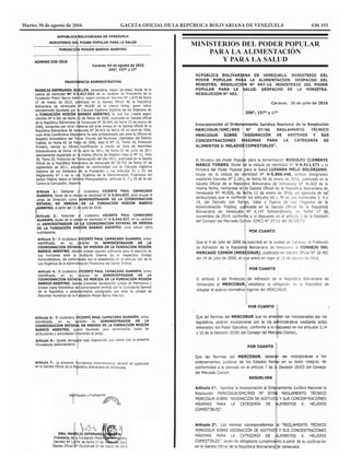 MINISTERIOS DEL PODER POPULAR
PARA LA ALIMENTACIÓN
Y PARA LA SALUD
Martes 30 de agosto de 2016	 GACETA OFICIAL DE LA REPÚBLICA BOLIVARIANA DE VENEZUELA	 430.355
 