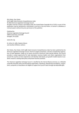 Rich States, Poor States
ALEC-Laffer State Economic Competitiveness Index
© 2016 American Legislative Exchange Council
All...
