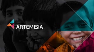A Artemisia é uma organização
sem fins lucrativos, pioneira
na disseminação e fomento
de negócios de impacto
social no Bra...