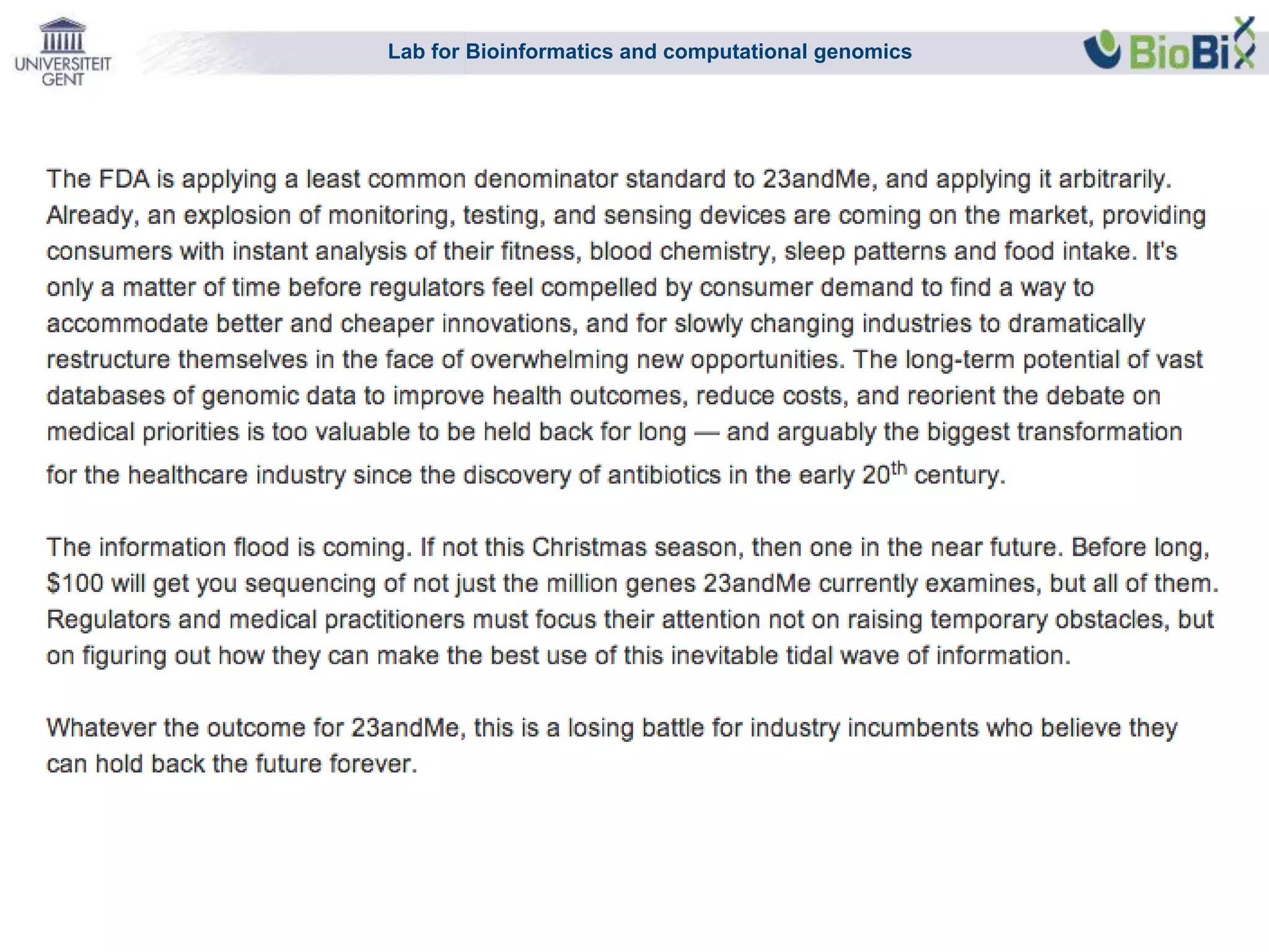 Lab for Bioinformatics and computational genomics
 