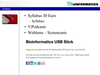 Cursus
• Syllabus 30 Euro
– Syllabus
• V|Podcasts
• Weblems – Screencasts
 