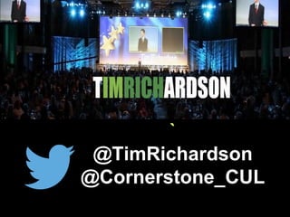 `
@TimRichardson
@Cornerstone_CUL
 