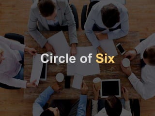 Circle of Six
 
