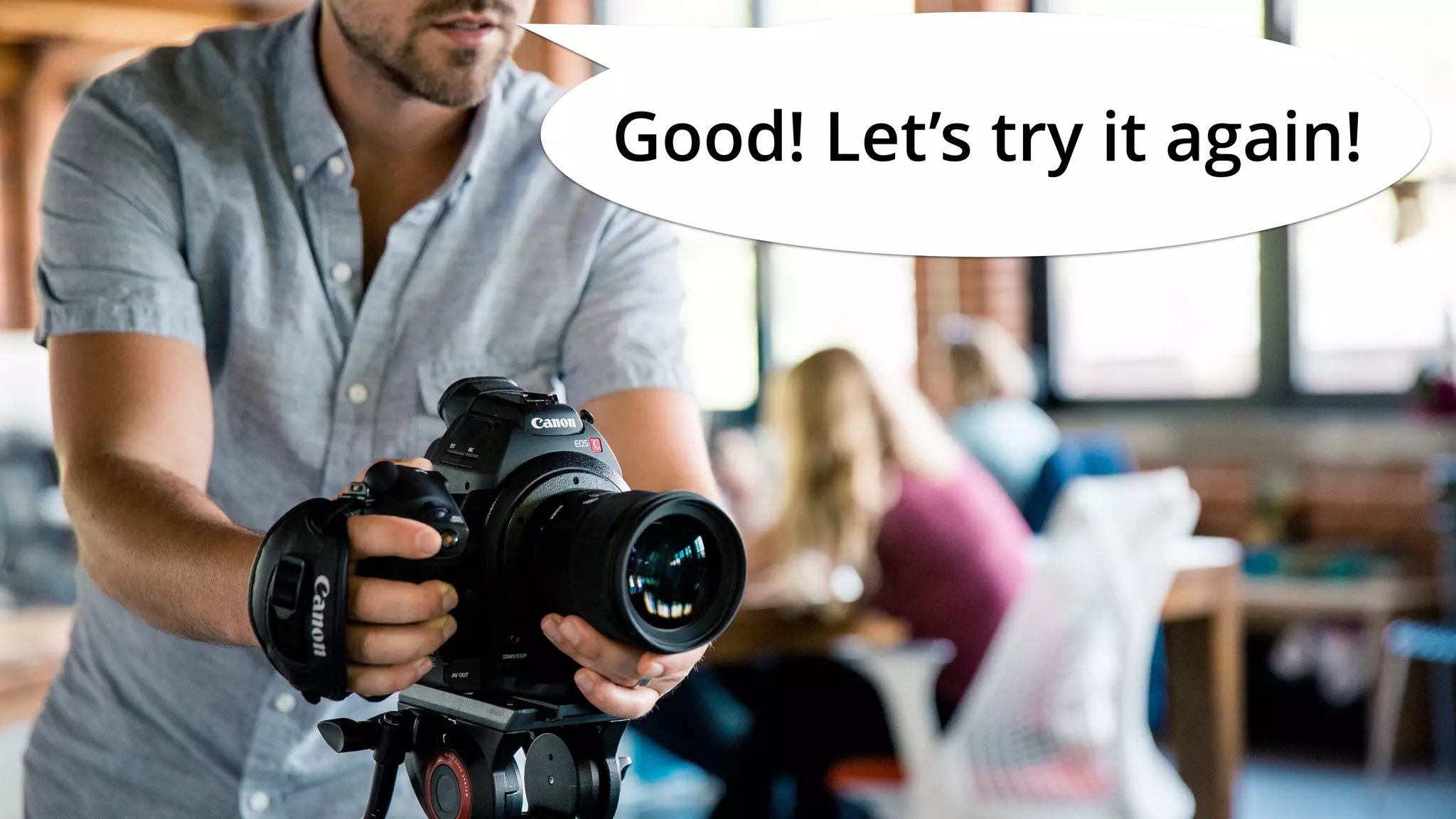 Good! Let’s try it again!
 