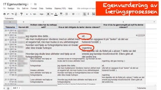 Egenvurdering av
læringsprosessen
 