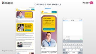 OPTIMISE FOR MOBILE
#DigitalTrendsOM
 