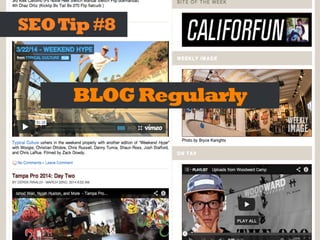 BLOGRegularly
SEOTip#8
 