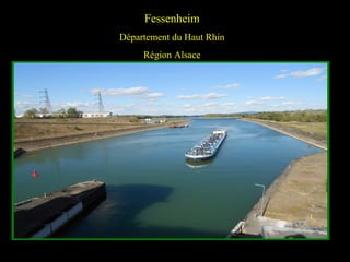 Fessenheim
Département du Haut Rhin
Région Alsace
 
