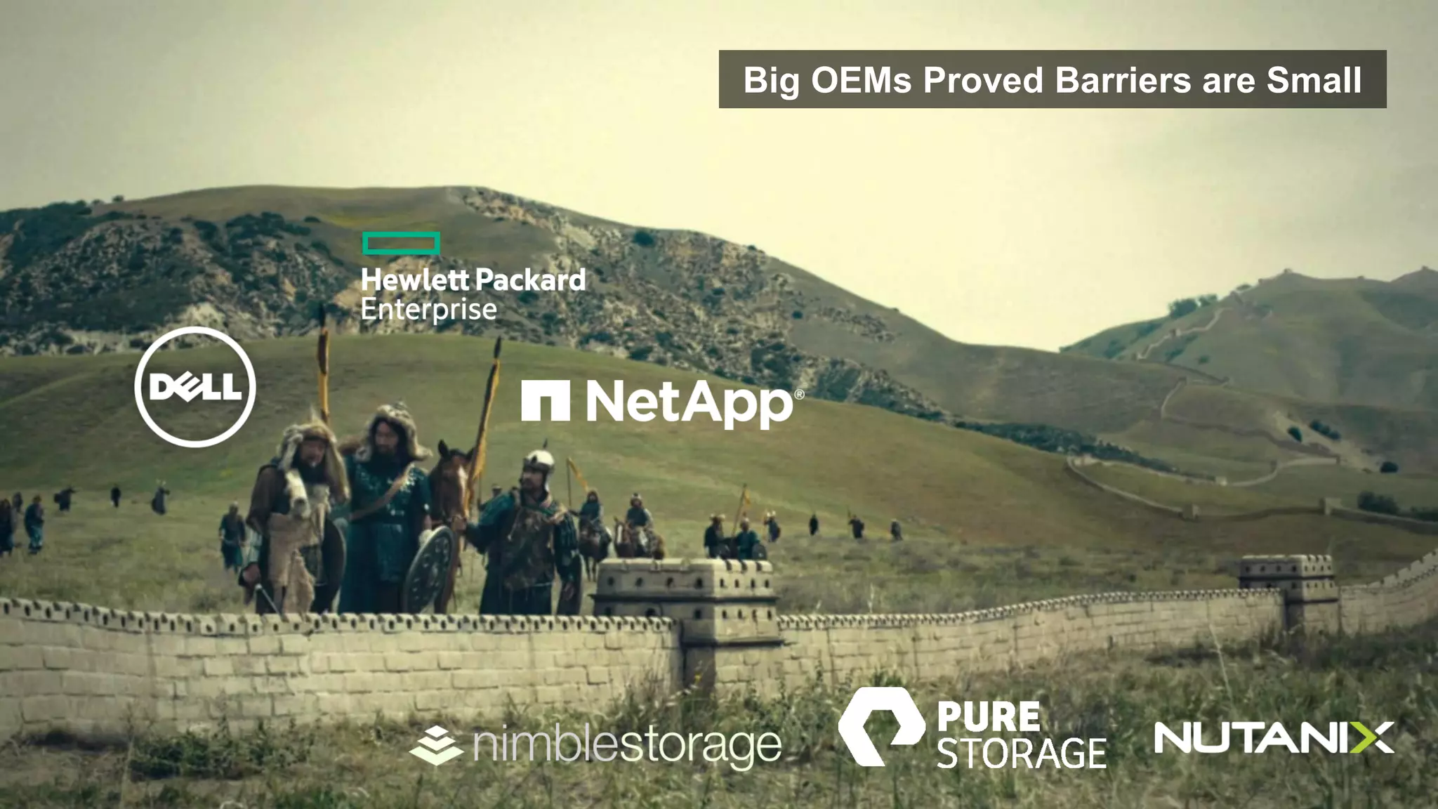 2016 Flash Memory Summit 8
Big OEMs Proved Barriers are Small
 