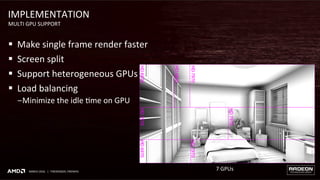 [2016 GDC] Multiplatform GPU Ray-Tracing Solutions With FireRender and ...
