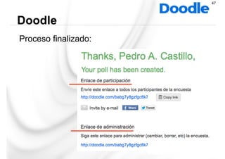 Proceso finalizado:
Doodle
47
 