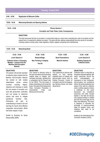 #OECDintegrity4
14:00 – 14:30 Networking Break
14:30 – 16:00
Parallel Session A
Clearing Customs of Corruption
14:30 – 16:...