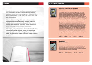 SARRERA
Liburuak irakurriz eta irakurriz dena ikasten zela uste zen antzina.
Gaur egun badakigu den-dena ez dagoela liburu...