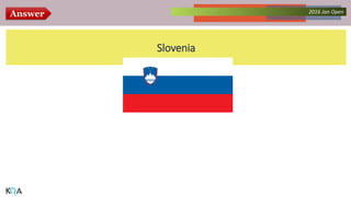 Answer Collected Works – asKQAnce 20142016 Jan Open
Slovenia
 