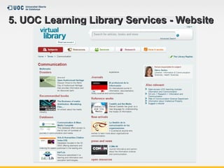 5. UOC Learning Library Services - Website5. UOC Learning Library Services - Website
 