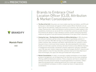 7
Manish Patel
CEO
Brands to Embrace Chief
Location Officer (CLO), Attribution
& Market Consolidation
•	 The Rise of the C...