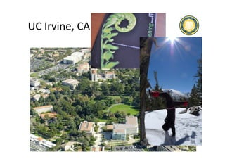 19	
UC	Irvine,	CA:	
 