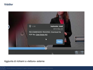 Giovanni Bonaiuti, Università di Cagliari, Dipartimento di scienze pedagogiche e filosofiche
Viddler
Aggiunta di richiami a «letture» esterne
 