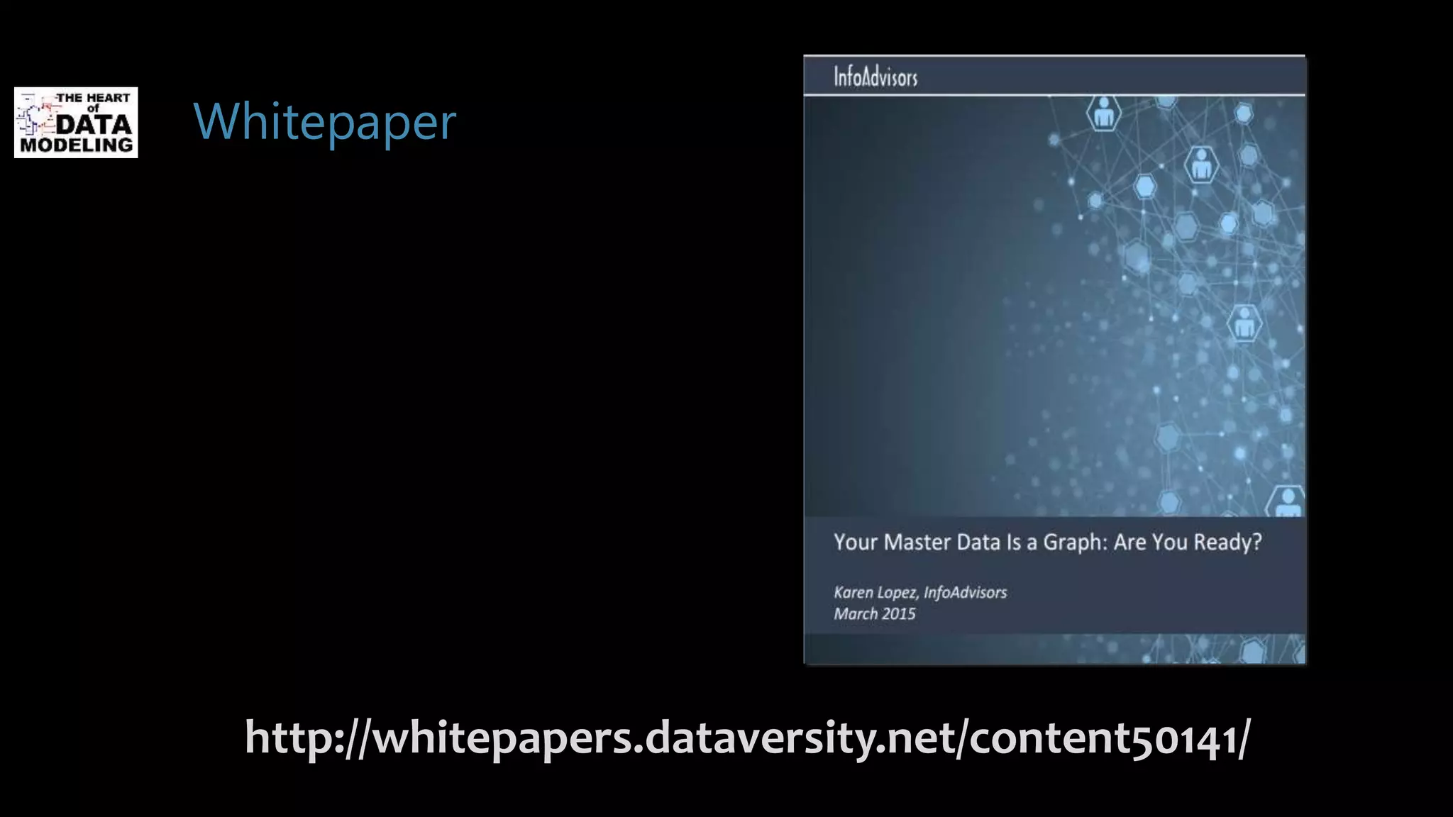 Whitepaper
http://whitepapers.dataversity.net/content50141/
 