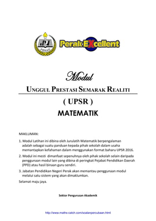 2016 Modul Matematik Upsr Perak Excellent Ppd Perak
