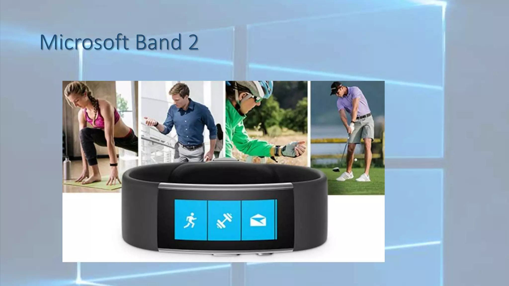 Microsoft Band 2
 