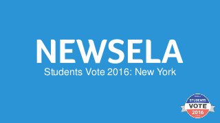 Students Vote 2016: New York
 