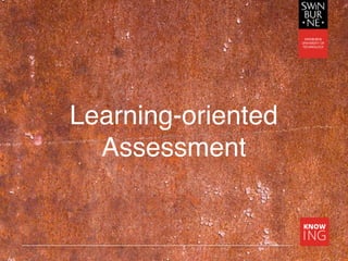Learning-oriented
Assessment
 
