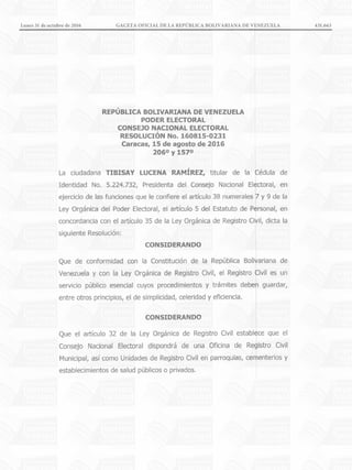 Lunes 31 de octubre de 2016		 GACETA OFICIAL DE LA REPÚBLICA BOLIVARIANA DE VENEZUELA		 431.663
 