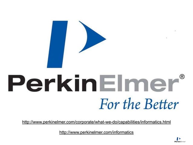 PerkinElmer Informatics Overview | PPT
