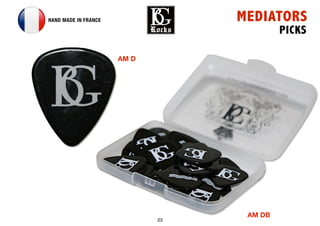 23
MEDIATORSHAND MADE IN FRANCE
AM D
PICKS
AM DB
 