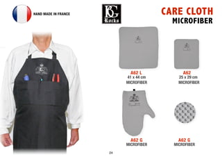 24
CARE CLOTHHAND MADE IN FRANCE
MICROFIBER
A62 L A62
41 x 44 cm 25 x 29 cm
MICROFIBER MICROFIBER
A62 G
MICROFIBER
A62 G
MICROFIBER
 