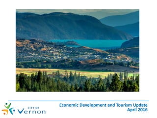 Economic Development and Tourism Update
April 2016
 