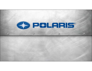 Polaris Q2 2016 Earning Presentation