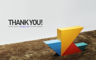 THANKYOU!PLEASE CONTACT AD@ADWITT.COM FOR MORE INQUIRIES
 