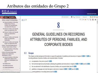 Atributos das entidades do Grupo 2
 