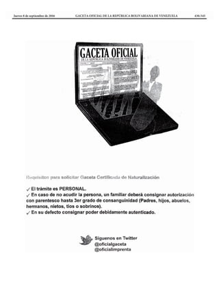 Jueves 8 de septiembre de 2016	 GACETA OFICIAL DE LA REPÚBLICA BOLIVARIANA DE VENEZUELA	 430.545
 